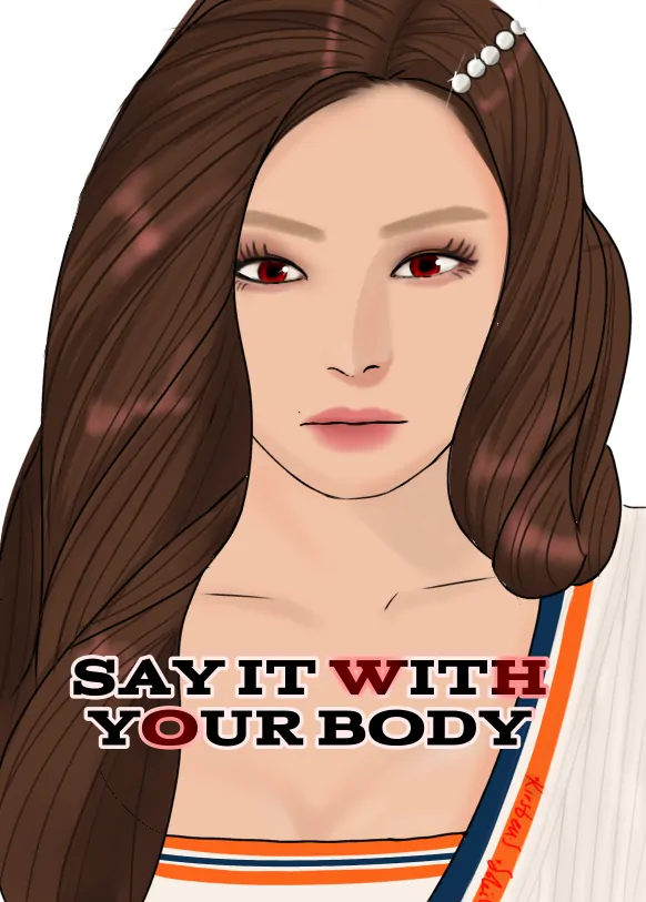 Say it with your body